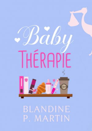 Blandine P. Martin – Baby Thérapie