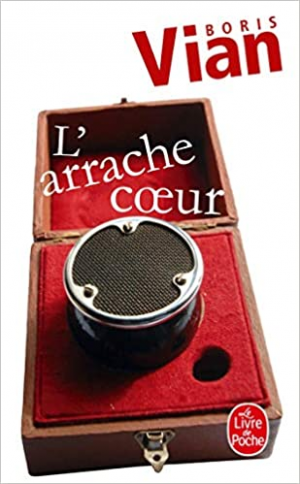 Boris Vian – L&rsquo;Arrache-coeur