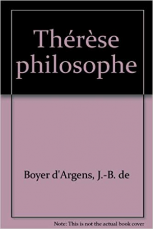 Boyer d&rsquo;Argens – Thérèse philosophe