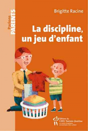 Brigitte Racine – La discipline, un jeu d&rsquo;enfant