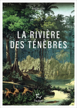 Buddy Levy – La Rivière des ténèbres