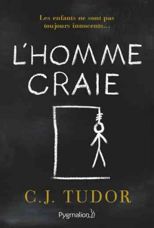 C.J. Tudor – L&rsquo;Homme craie