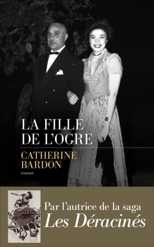 Catherine Bardon – La Fille de l&rsquo;ogre