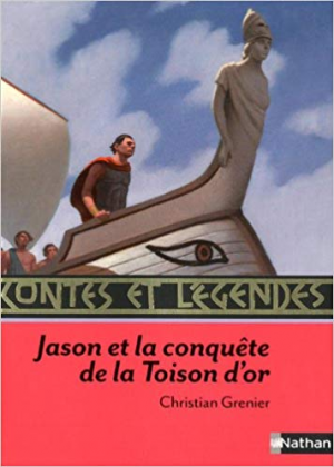 Christian Grenier – Contes et legendes Jason et la conquete de la Toison d&rsquo;or