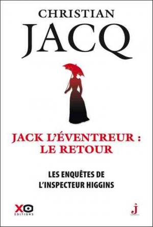 Christian Jacq — Jack l&rsquo;Éventreur, le retour