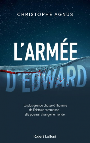 Christophe Agnus – L&rsquo;Armée d&rsquo;Edward