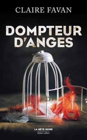 Claire Favan – Dompteur d’anges