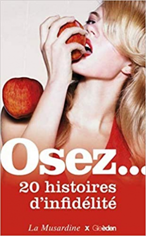 Collectif – Osez 20 histoires d&rsquo;infidélité