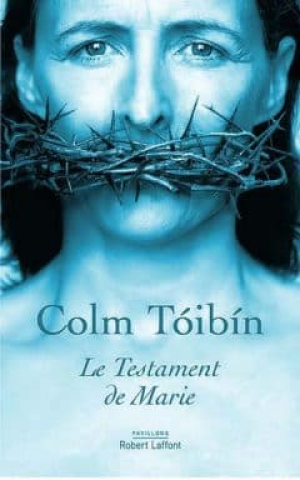 Colm Toibin – Le testament de Marie