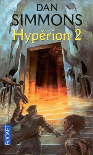 Dan Simmons – Les Cantos d&rsquo;Hypérion, tome 2 : Hypérion 2