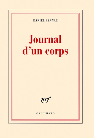 Daniel Pennac – Journal d&rsquo;un corps