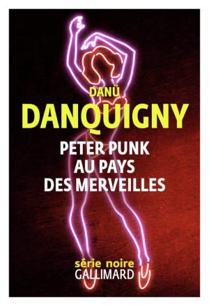 Danü Danquigny – Peter punk au pays des merveilles