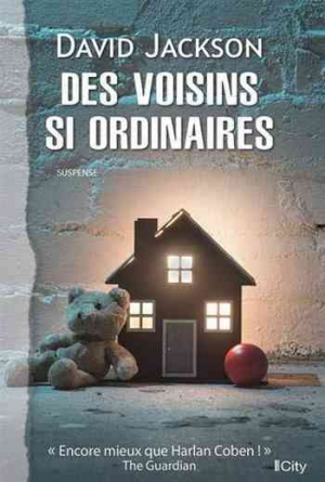 David Jackson – Des voisins si ordinaires