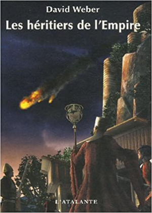 David Weber – La Lune des mutins, tome 3 : Les héritiers de l&rsquo;Empire