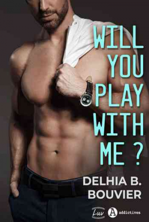 Delhia Bouvier – Will you play with me