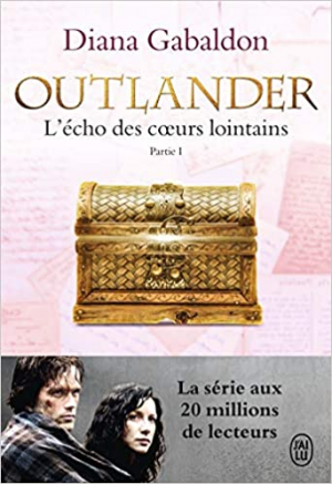 Diana Gabaldon – Outlander, tome 7 : L’écho des coeurs lointains, partie 1 : Le prix de l’indépendance