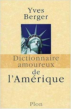 Dictionnaire amoureux de l&rsquo;Amérique