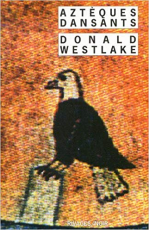 Donald Westlake – Aztèques dansants