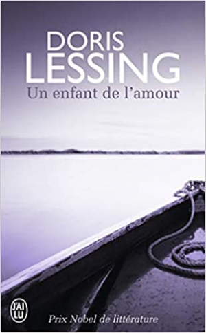 Doris Lessing – Un enfant de l’amour