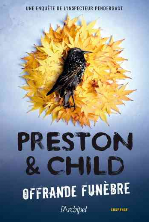 Douglas Preston, Lincoln Child – Offrande funèbre