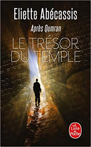 Eliette Abécassis – Le Trésor du temple
