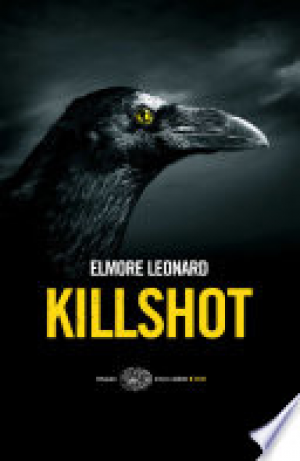 Elmore Leonard – Killshot