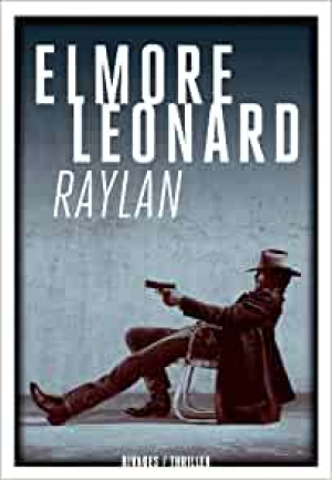Elmore Leonard – Raylan