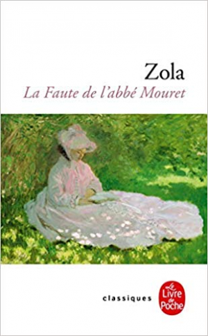 Emile Zola – La Faute de l’abbé Mouret