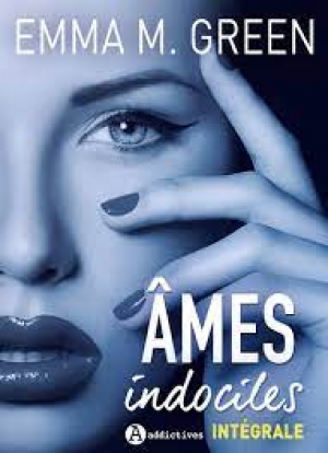 Emma_Green – Âmes indociles – Intégrale