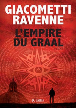 Eric Giacometti & Jacques Ravenne-L’Empire du Graal