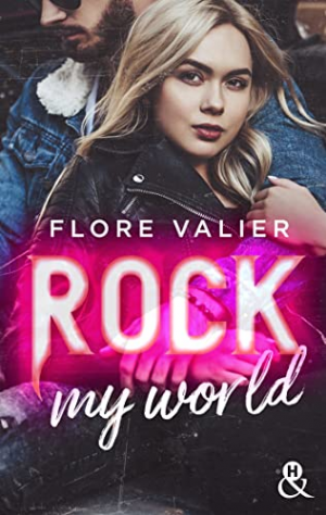 Flore Valier – Rock My World