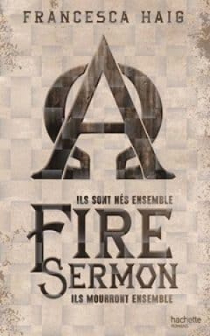 Francesca Haig – Fire Sermon