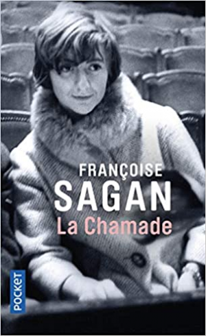 Françoise Sagan – La Chamade