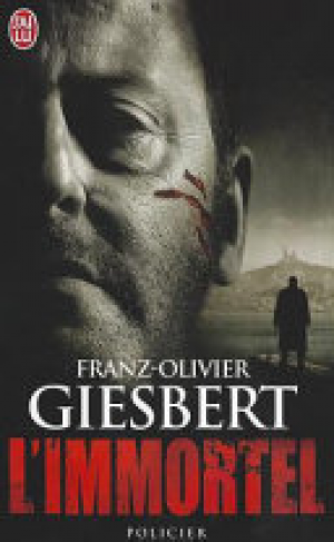 Franz-Olivier Giesbert – L&rsquo;immortel