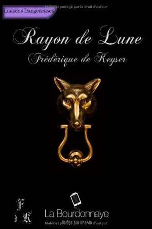 Frédérique de Keyser – Rayon de lune