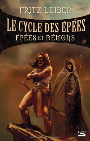Fritz Leiber – Le Cycle des Épées, tome 1 : Épées et démons