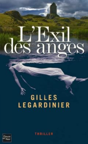 Gilles Legardinier – L’exil Des Anges