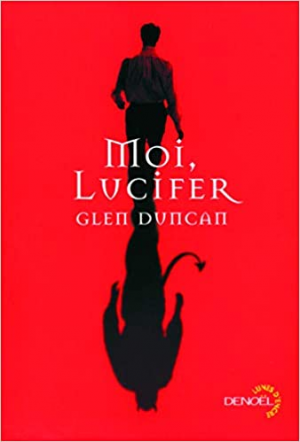 Glen Duncan – Moi, Lucifer