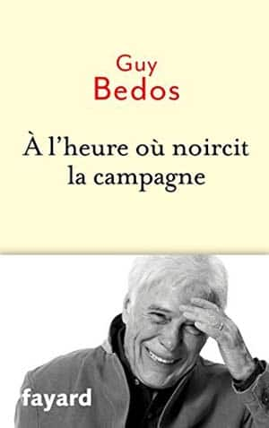 Guy Bedos – A l’heure ou noircit la campagne