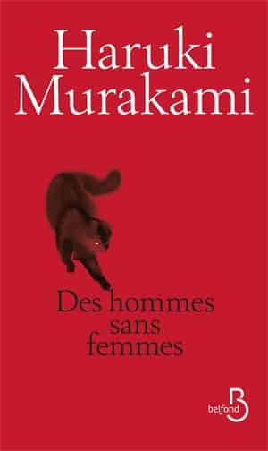 Haruki Murakami – Des hommes sans femmes