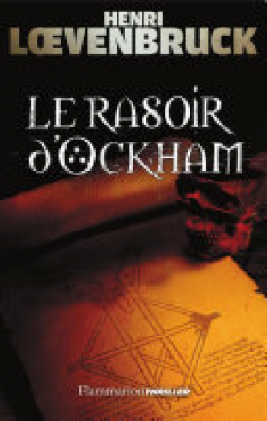 Henri Loevenbruck – Le rasoir d&rsquo;Ockham