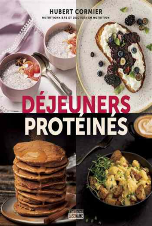 Hubert Cormier – Déjeuners protéinés