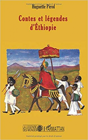 Huguette Perol – Contes et Legendes d&rsquo;Ethiopie