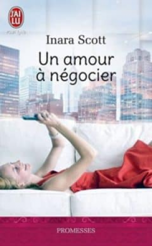 Inara Scott – Un amour à négocier