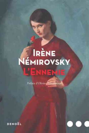 Irène Némirovsky – L&rsquo;Ennemie