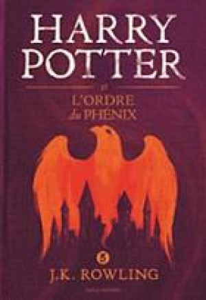 J.K. Rowling – Harry Potter, Tome 5 : Harry Potter et l&rsquo;ordre du phénix