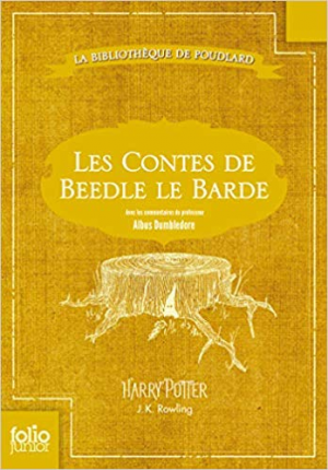 J. K. Rowling – Les Contes de Beedle le Barde