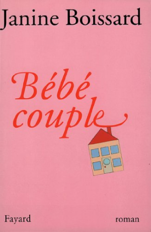 Janine Boissard – Bébé couple