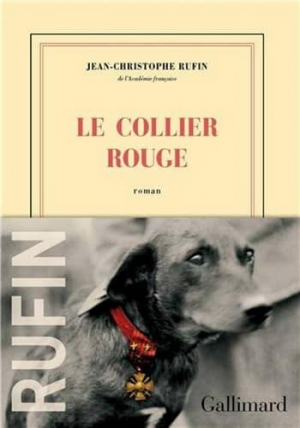 Jean-Christophe Rufin – Le Collier rouge