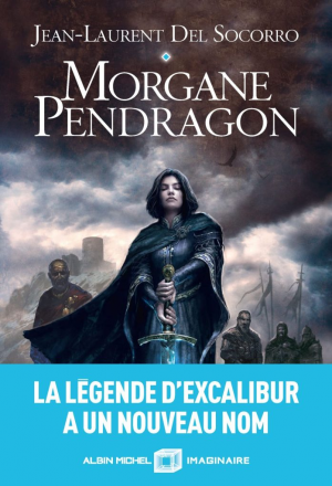 Jean-Laurent Del Socorro – Morgane Pendragon